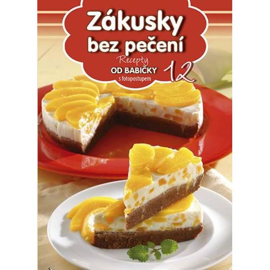 Zákusky bez pečení -